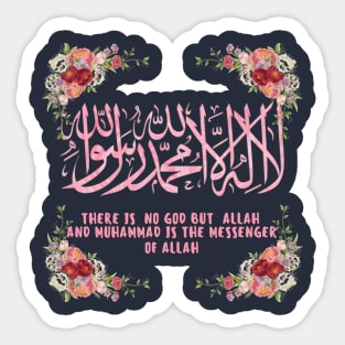 There is No God But Allah And Muhammad is the Messenger of Allah Sticker